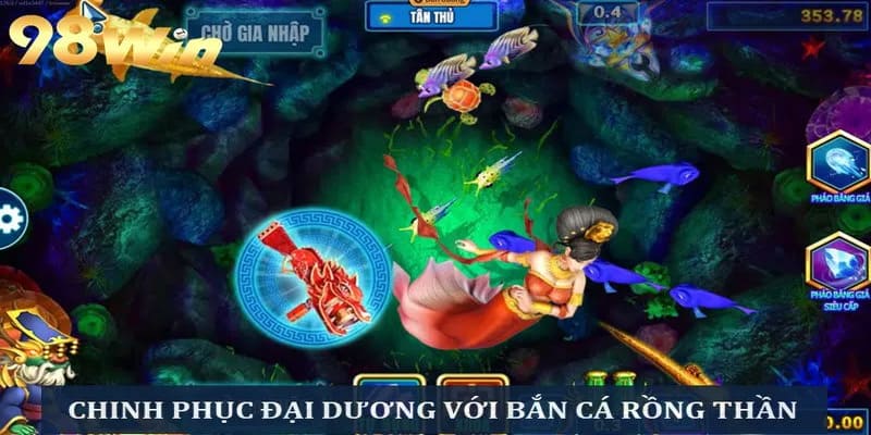 Bắn cá Rồng Thần