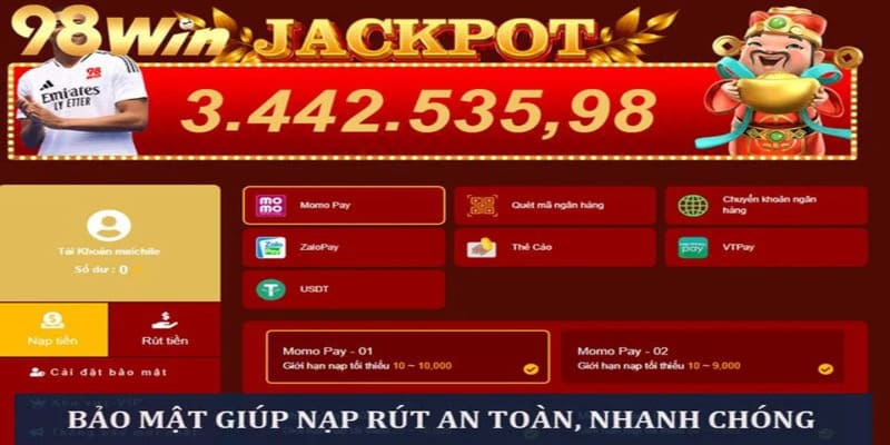 Nạp rút bảo mật an toàn